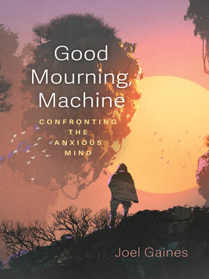 cover image of Good Mourning, Machine